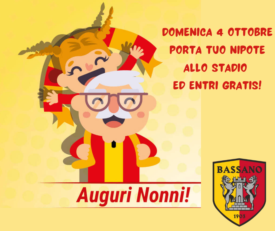 FESTA DEI NONNI: VIENI ALLO STADIO CON TUO NIPOTE ED ENTRI GRATIS